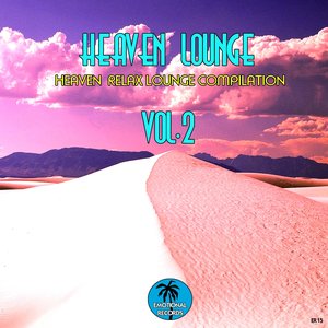 Heaven Lounge, Vol. 2 (Heaven Relax Lounge Compilation)