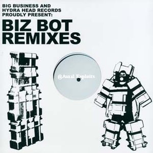 Biz Bot Remixes