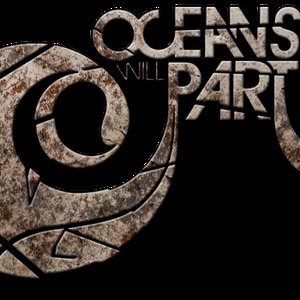 'Oceans Will Part'の画像