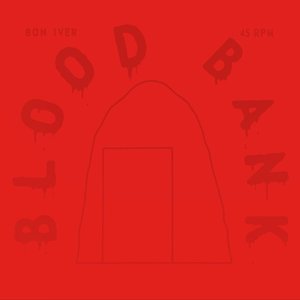 Blood Bank EP (10th Anniversary Edition)