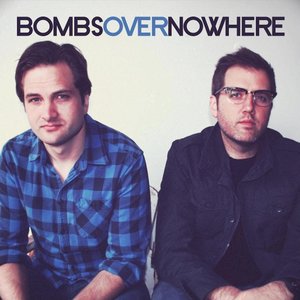 Bombs Over Nowhere - EP
