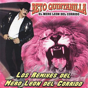 Los Remixes Del Mero Leon Del Corrido