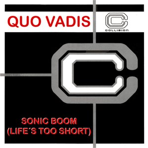 Sonic Boom (Life's Too Short)