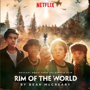 Image for 'Rim Of The World (Original Music From The Netflix Film)'