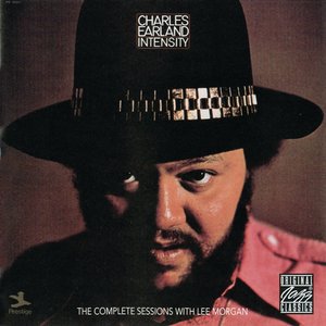 Charles Earland Intensity - The Complete Sessions With Lee Morgan