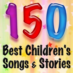 150 Best Children's Songs & Stories
