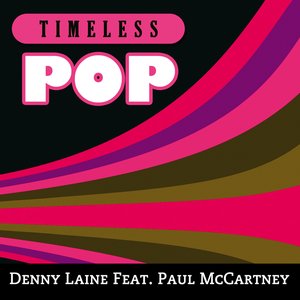 Timeless Pop: Denny Laine feat. Paul McCartney