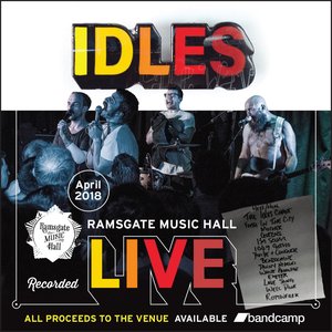 IDLES Live: Ramsgate Music Hall (April 2018)