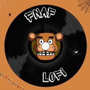 five nights at freddy's theme ~ fnaf lofi