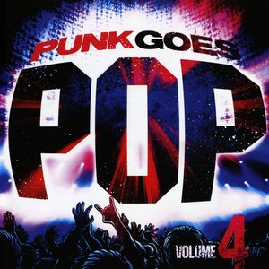 Punk Goes Pop, Vol. 4 [Explicit]