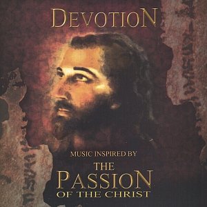 Music Inspired by the Passion of the Christ