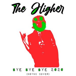 Bye Bye Bye 2020 - Single