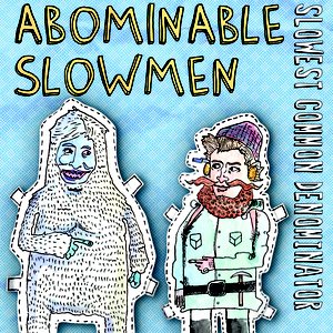 “Abominable Slowmen”的封面