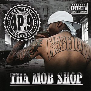 Image for 'AP.9 Presents Tha Mob Shop'