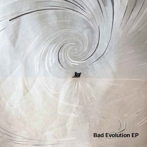Bad Evolution EP