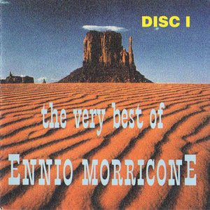 The Very Best Of Ennio Morricone, Vol. 1 & Vol. 2