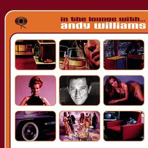 In The Lounge With....Andy Williams
