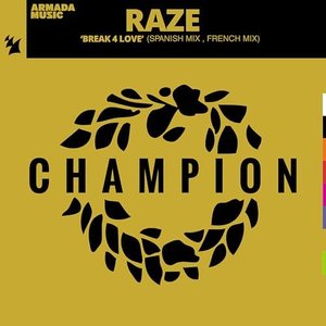 Break 4 Love (Spanish Mix, French Mix)
