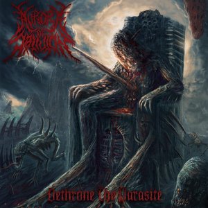 Dethrone The Parasite