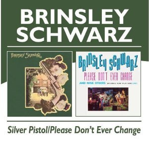 Silver Pistol / Please Don't Ever Change