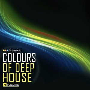 Colours of Deep House, Vol. 04 (High Class Deep-House Anthems)