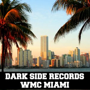 Dark Side Records WMC Miami