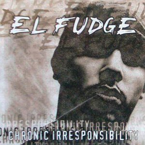 Chronic Irresponsibility