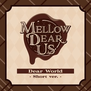 Dear World (Short ver.)