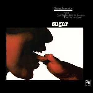 Image for 'Sugar (CTI Records 40th Anniversary Edition - Original recording remastered)'