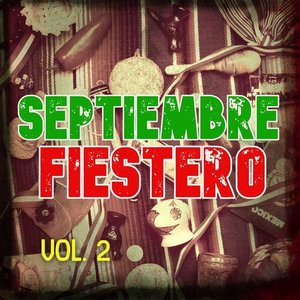 Septiembre Fiestero Vol. 2