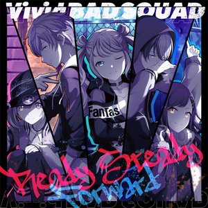 Ready Steady / Forward (feat. 小豆沢こはね, 白石杏, 東雲彰人, 青柳冬弥 & 初音ミク) - Single