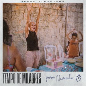 Tempo de Milagres