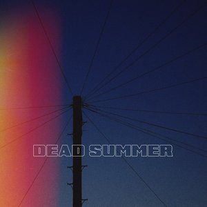 Dead Summer - Single