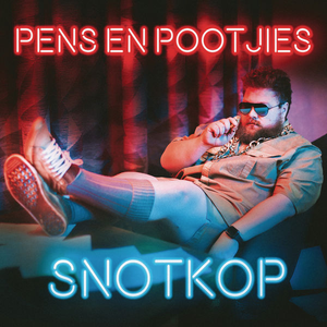 Snotkop - Pens En Pootjies - Zortam Music
