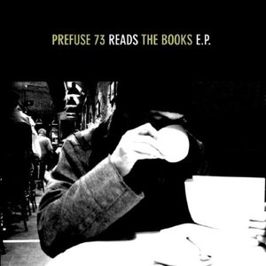 Prefuse 73 Reads The Books