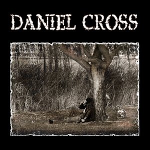 Daniel Cross - EP