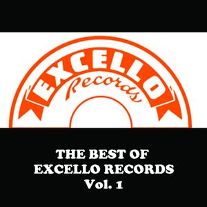 The Best Of Excello Records, Vol. 1