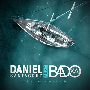 Ven a Bailar (feat. Badoxa) - Single