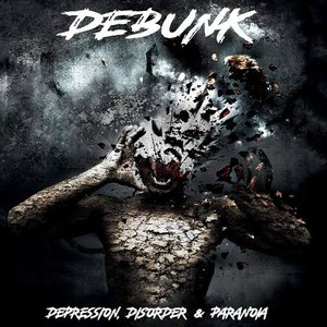Depression, Disorder & Paranoia