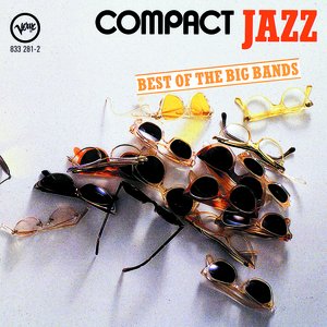 Compact Jazz: Best Of The Big Bands