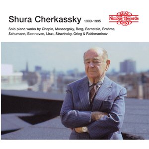 Shura Cherkassky: The Nimbus Recordings