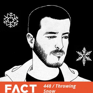 FACT Mix 448: Throwing Snow