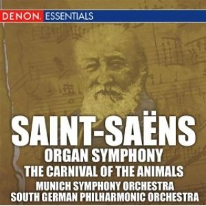 Imagen de 'Saint-Saens: Organ Symphony & Carnival of the Animals'