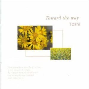 Toward the way