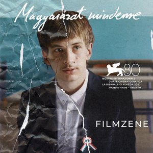 Magyarázat mindenre - Filmzene (Explanation for Everything - Soundtrack)