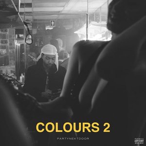 PARTYNEXTDOOR - COLOURS 2 - EP - Zortam Music