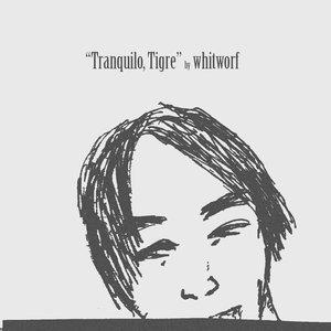 "Tranquilo, Tigre"