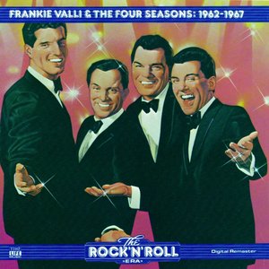 Frankie Valli & the Four Seasons: 1962-1967