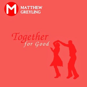 Together for Good