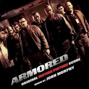 Armored (Original Motion Picture Score)